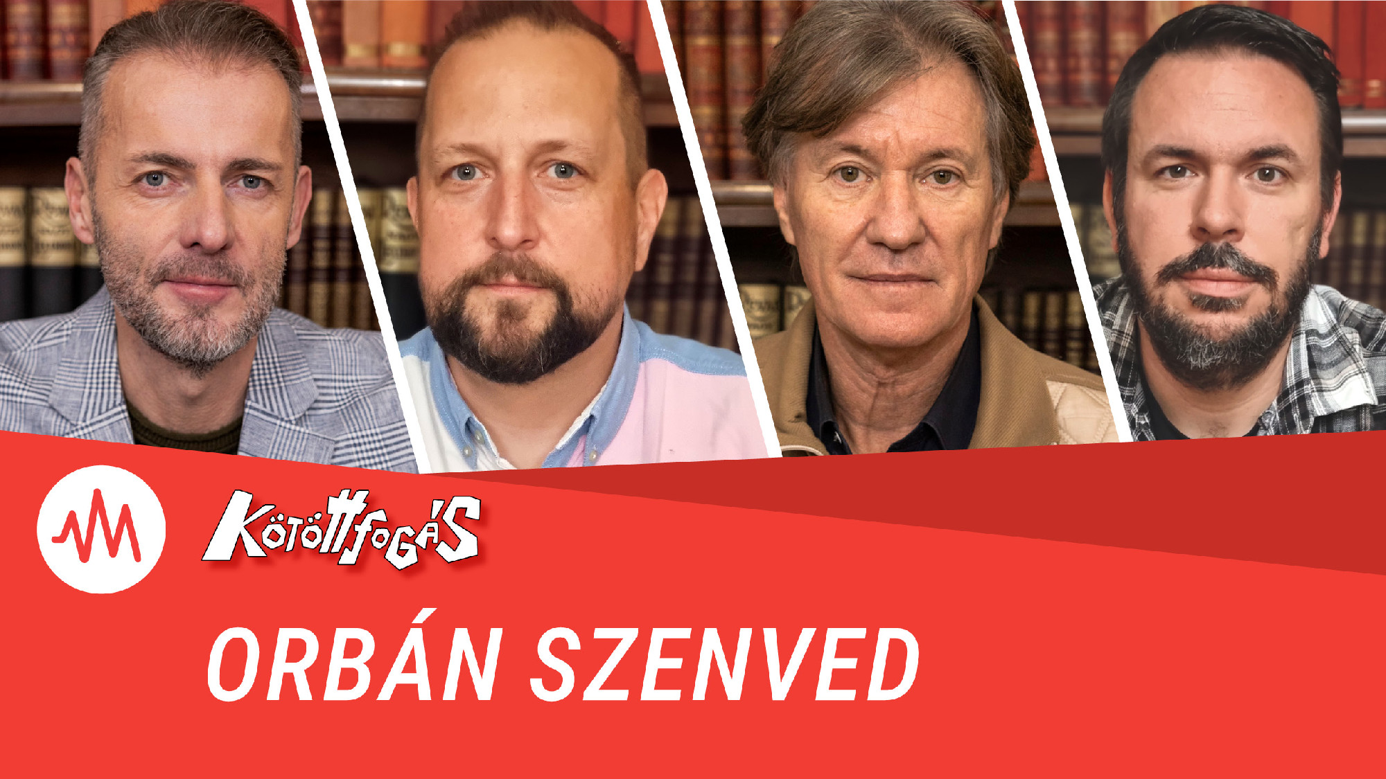 Kötöttfogás 390. – Repedezik a gránitszilárdságú Fidesz-világ
